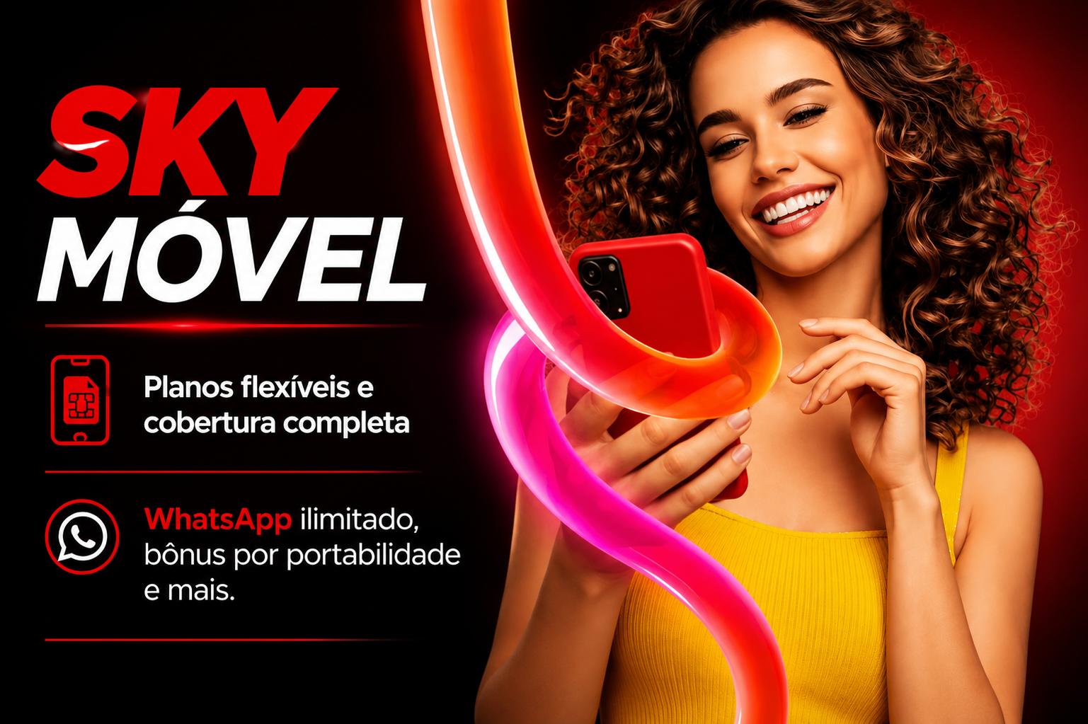 SKY MÓVEL  Planos flexíveis e cobertura completa WhatsApp ilimitado, bônus por portabilidade e mais.